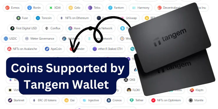 Coins Supported by Tangem Wallet