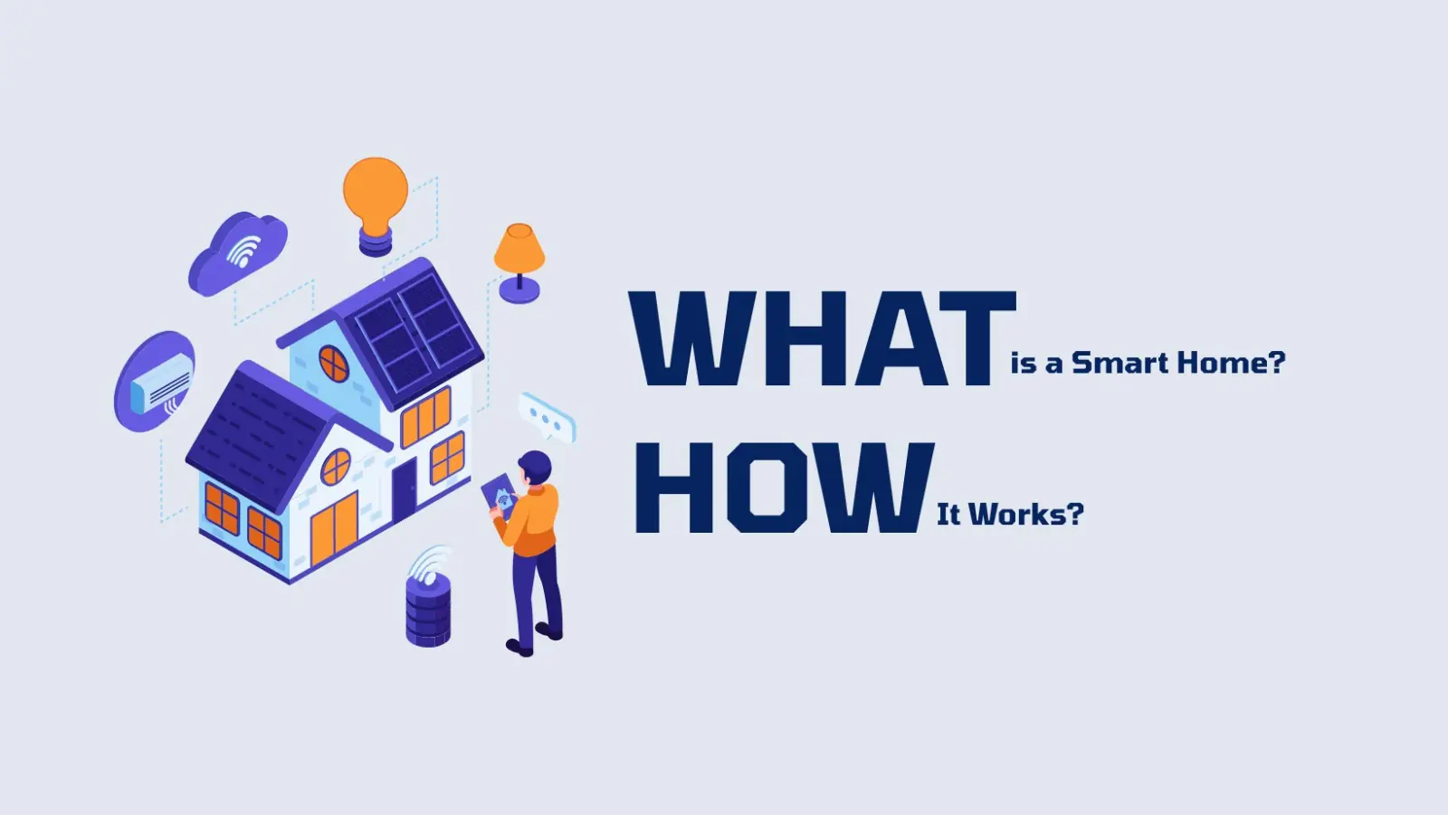 What is a Smart Home & How It Works