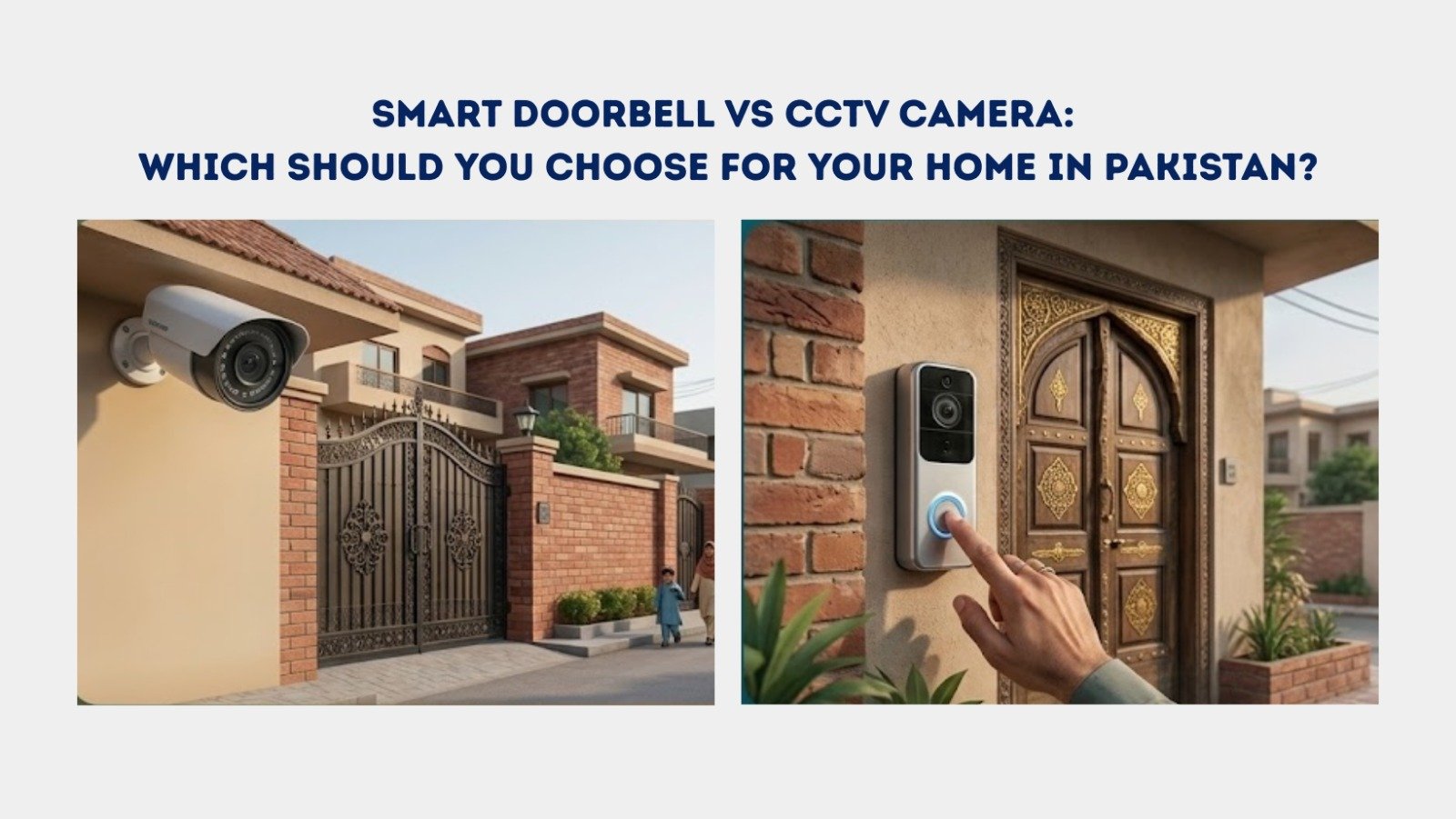 Smart Doorbell vs CCTV Camera